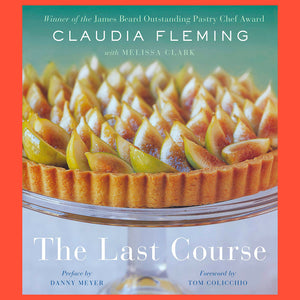 The Last Course by Claudia Fleming